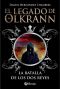 [El Legado De Olkrann 01] • El Legado De Olkrann, 1. La Batalla De Los Dos Reyes (Castellano - Bruño - Ficción)